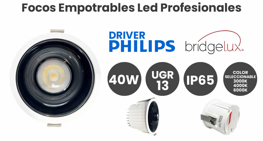  Downlight Empotrable LED 40W Driver Philips Color Seleccionable UGR13 IP65